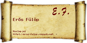 Erős Fülöp névjegykártya